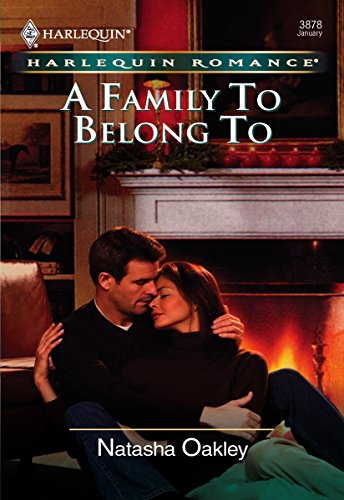 A Family to Belong To (By: Natasha Oakley) cover