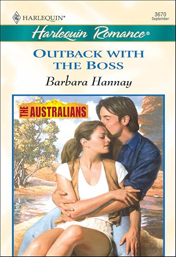 Outback with the Boss (By: Barbara Hannay) cover
