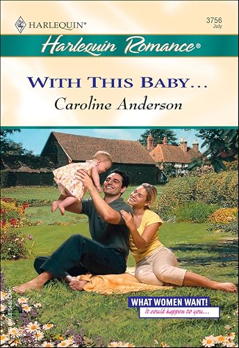 With This Baby... (By: Caroline Anderson) cover