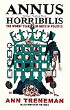 Annus Horribilis The Worst Year In British Politics English Edition