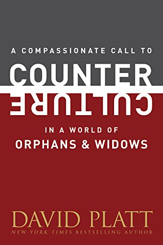 A Compassionate Call to Counter Culture in a World of Orphans and Widows book cover