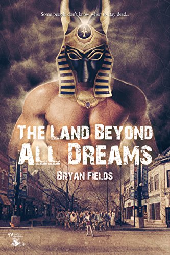 The Land Beyond All Dreams book cover