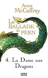 La Ballade De Pern Tome 4 Sciencefiction Fantasy T 7052