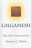 Gilgamesh The New Translation