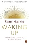 Waking Up Searching For Spirituality Without Religion English Edition