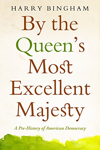 By the Queen's Most Excellent Majesty book cover