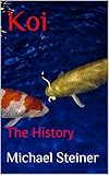 Koi The History English Edition