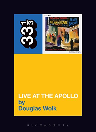 James Brown's Live at the Apollo (By: Douglas Wolk) cover