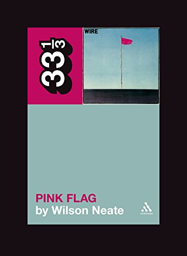 Wire's Pink Flag book cover