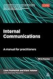 Internal Communications A Manual For Practitioners Pr In Practice English Edition