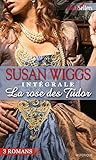 La Rose Des Tudor : L'int%C3%A9grale De La S%C3%A9rie