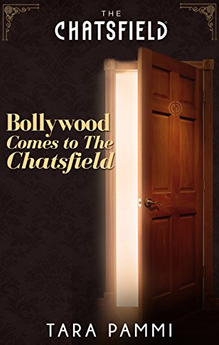 Bollywood Comes to The Chatsfield book cover