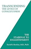 Transcending The Levels Of Consciousness English Edition