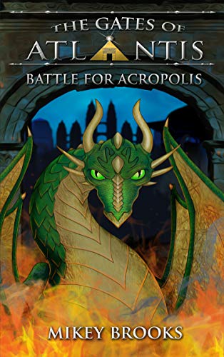 Battle for Acropolis (By: Mikey Brooks) cover
