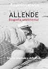 Salvador Allende: Biografía sentimental