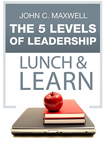 The 5 Levels of Leadership Lunch & Learn cover