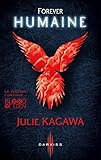 Forever Humaine : T3   Blood Of Eden