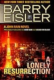 A Lonely Resurrection Previously Published As Hard Rain And Blood From Blood A John Rain Novel Book 2 English Edition