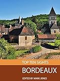 Top Ten Sights Bordeaux