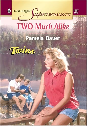 Two Much Alike (By: Pamela Bauer) cover