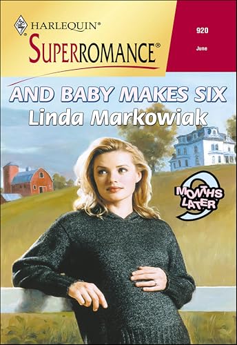 And Baby Makes Six book cover