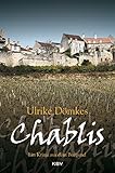 Chablis Ein Krimi Aus Dem Burgund Marlene Roth Claudio Manera German Edition
