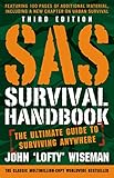 Sas Survival Handbook Third Edition The Ultimate Guide To Surviving Anywhere