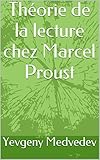 Thorie De La Lecture Chez Marcel Proust