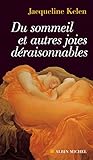 Du Sommeil Et Autres Joies D%C3%A9raisonnables
