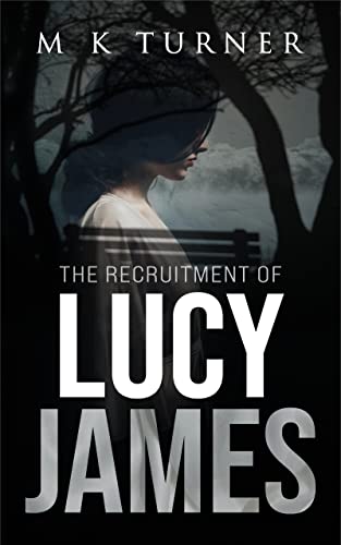 The Recruitment of Lucy James book cover