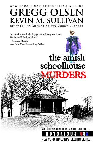 The Amish Schoolhouse Murders cover