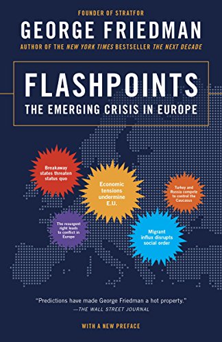 Flashpoints: The Emerging Crisis in Europe book cover