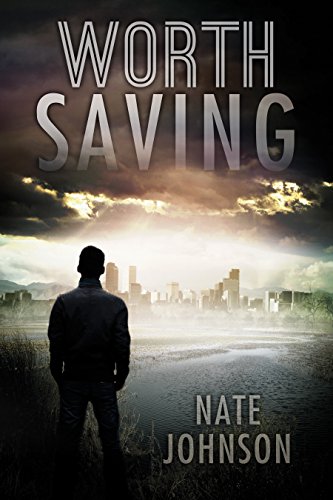 Worth Saving (As:Nate Johnson) cover