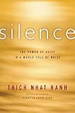 Silence The Power Of Quiet In A World Full Of Noise English Edition