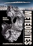 Meteorites A Southern African Perspective English Edition