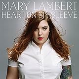 Heart on My Sleeve (Deluxe Edition)