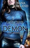Les Secrets Du D%C3%A9mon: Kara Gillian, T3