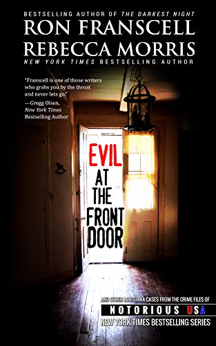 Evil at the Front Door (By: Ron Franscell) cover