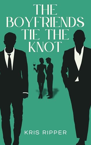 The Boyfriends Tie the Knot book cover