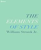The Elements Of Style Illustrated