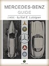 MERCEDES-BENZ - Guide (History of the Automobile)