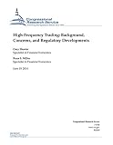 Highfrequency Trading Background Concerns And Regulatory Developments English Edition