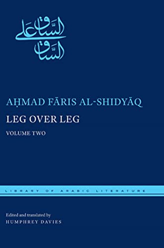 Leg over Leg: Volume Two (By: Humphrey Davies,Ahmad Faris al-Shidyaq) cover