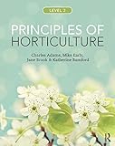 Principles Of Horticulture Level 2 English Edition