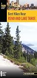 Best Hikes Near Reno And Lake Tahoe Best Hikes Near Series
