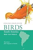 Birds Of South America Passerines Collins Field Guide English Edition