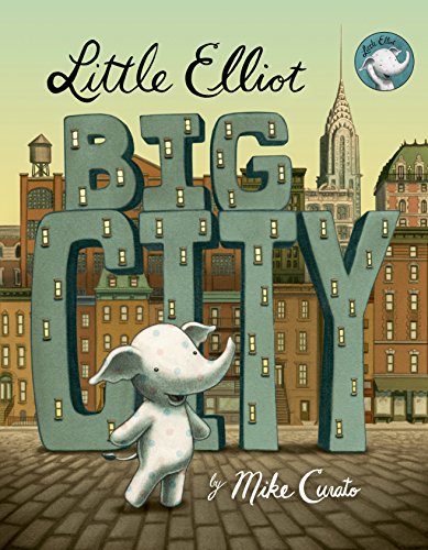 Little Elliot, Big City book cover