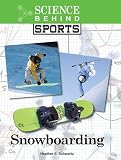 Snowboarding Science Behind Sports