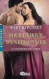 Pour L'amour D'un Prisonnier: La Confr%C3%A9rie Des Lords, T4