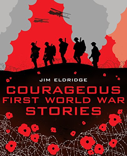 Courageous First World War Stories book cover